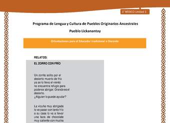 Orientaciones al docente - LC01 - Lickanantay - U1 - Relatos: El zorro con frío Orientaciones al docente - LC01 - Lickanantay - U1 - Relatos: El zorro con frío