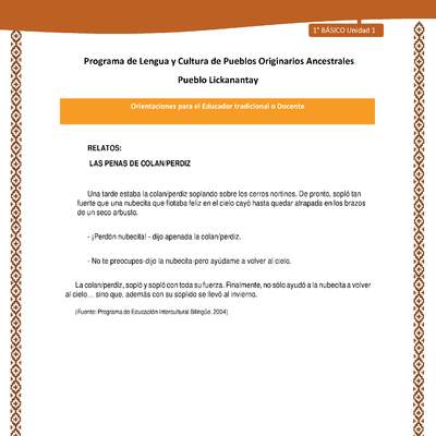 Orientaciones al docente - LC01 - Lickanantay - U1 - Relatos: las penas de colan perdiz Orientaciones al docente - LC01 - Lickanantay - U1 - Relatos: las penas de colan perdiz