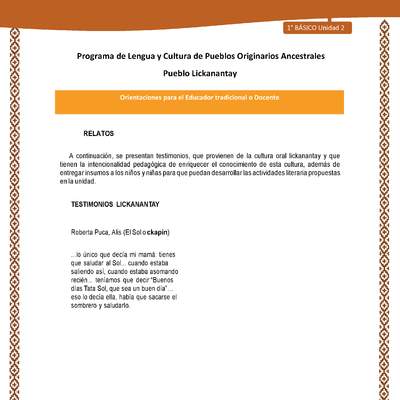 Orientaciones al docente - LC01 - Lickanantay - U2 - Relatos: El Sol o ckapin Orientaciones al docente - LC01 - Lickanantay - U2 - Relatos: El Sol o ckapin