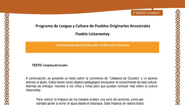 Orientaciones al docente - LC01 - Lickanantay - U4 - Textos limpieza de canales Orientaciones al docente - LC01 - Lickanantay - U4 - Textos limpieza de canales