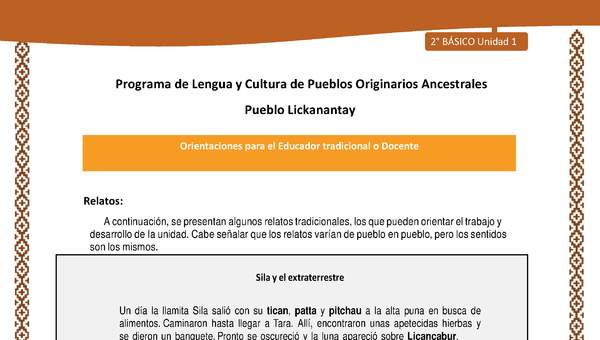 Orientaciones al docente - LC02 - Lickanantay - U1 - Relatos: Sila y el extraterrestre Orientaciones al docente - LC02 - Lickanantay - U1 - Relatos: Sila y el extraterrestre