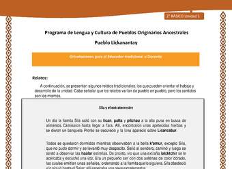 Orientaciones al docente - LC02 - Lickanantay - U1 - Relatos: Sila y el extraterrestre Orientaciones al docente - LC02 - Lickanantay - U1 - Relatos: Sila y el extraterrestre