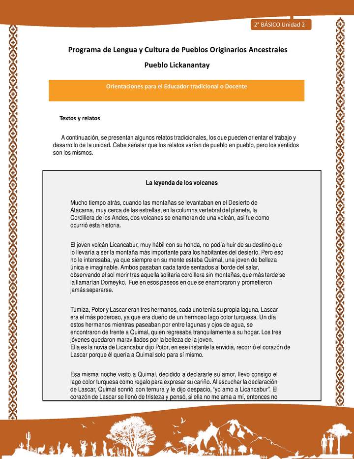 Orientaciones al docente - LC02 - Lickanantay - U2 - Textos y relatos: La leyenda de los volcanes Orientaciones al docente - LC02 - Lickanantay - U2 - Textos y relatos: La leyenda de los volcanes