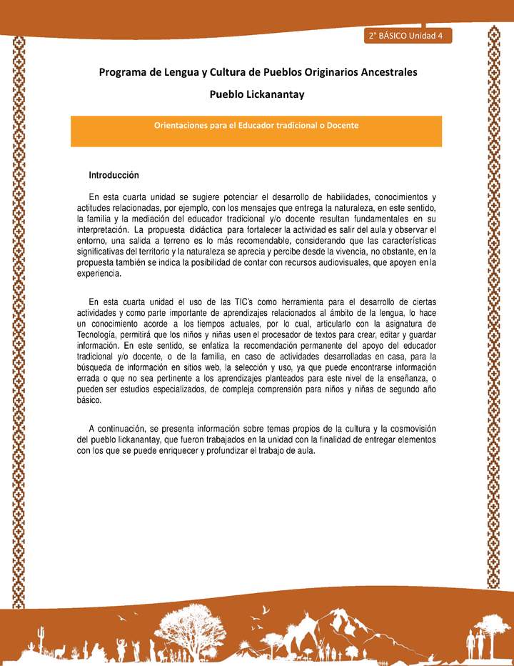 Orientaciones al docente - LC02 - Lickanantay - U4 - Introducción Orientaciones al docente - LC02 - Lickanantay - U4 - Introducción