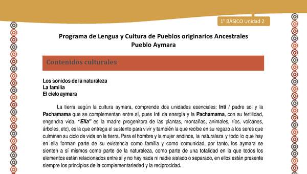Contenidos culturales - Lengua y cultura de los pueblos Originarios Ancestrales 1º básico -  Aymara - Unidad 2 Contenidos culturales - Lengua y cultura de los pueblos Originarios Ancestrales 1º básico -  Aymara - Unidad 2