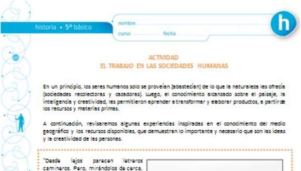 El trabajo en las sociedades humanas El trabajo en las sociedades humanas