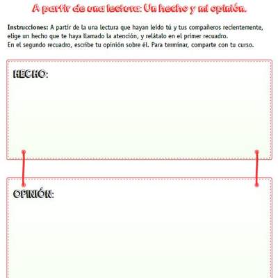 A partir de una lectura: un hecho y mi opinión A partir de una lectura: un hecho y mi opinión
