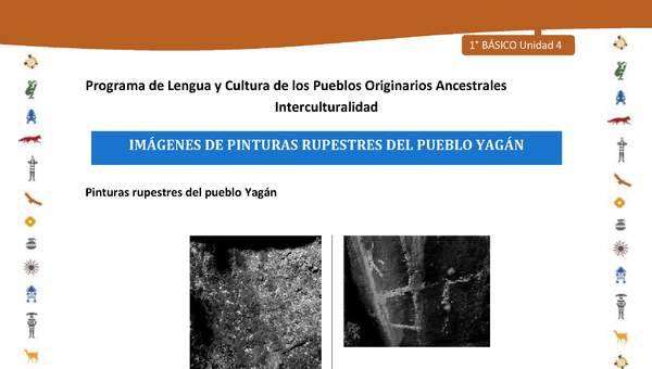 Imágenes de pinturas rupestres del pueblo Yagán Imágenes de pinturas rupestres del pueblo Yagán