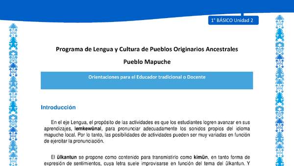 Orientaciones al docente - LC01 - Mapuche - U2 - Introducción Orientaciones al docente - LC01 - Mapuche - U2 - Introducción