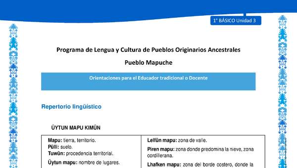 Orientaciones al docente - LC01 - Mapuche - U3 - Repertorio lingüístico Orientaciones al docente - LC01 - Mapuche - U3 - Repertorio lingüístico