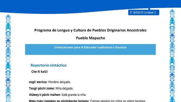 Orientaciones al docente - LC02 - Mapuche - U2 - Repertorio sintáctico Orientaciones al docente - LC02 - Mapuche - U2 - Repertorio sintáctico