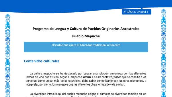 Orientaciones al docente - LC02 - Mapuche - U4 - Contenidos culturales Orientaciones al docente - LC02 - Mapuche - U4 - Contenidos culturales