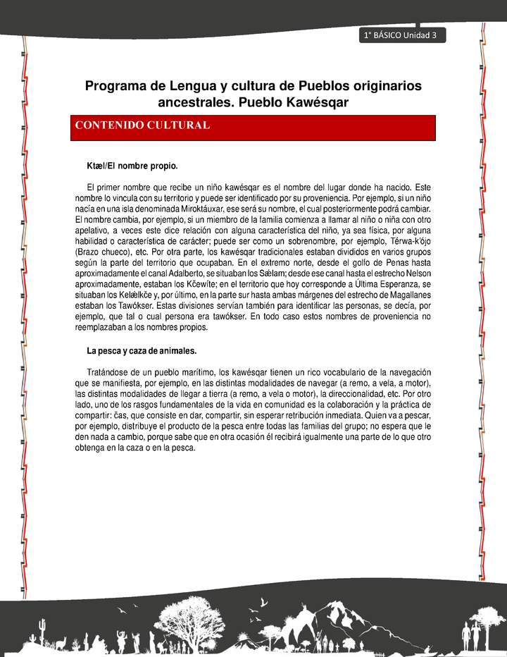 Orientaciones al docente - LC01 - Kawésqar - U3 - Contenido cultural Orientaciones al docente - LC01 - Kawésqar - U3 - Contenido cultural