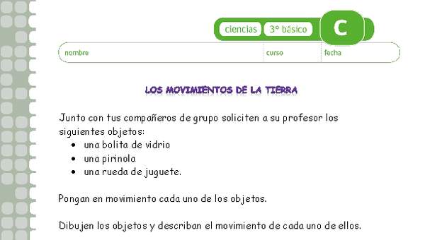 Los movimientos de la tierra Los movimientos de la tierra