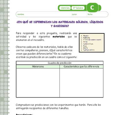 ¿En qué se diferencian los materiales sólidos, líquidos y gaseosos? ¿En qué se diferencian los materiales sólidos, líquidos y gaseosos?