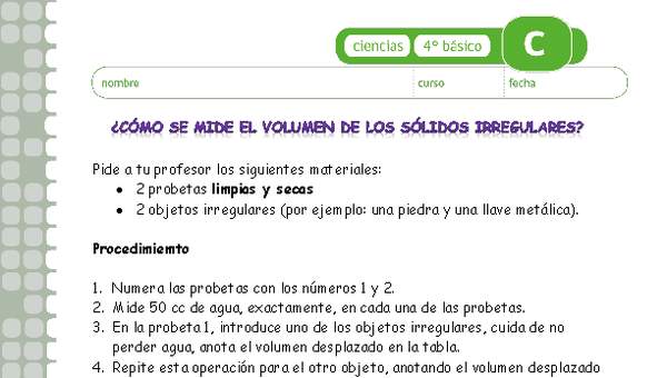 ¿Cómo se mide el volumen de los sólidos irregulares? ¿Cómo se mide el volumen de los sólidos irregulares?