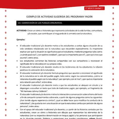 Crean un cómic o historieta que representa actividades de la vida familiar, comunitaria, y/o escolar, que contribuyen al resguardo de la armonía con la naturaleza Crean un cómic o historieta que representa actividades de la vida familiar, comunitaria, y/o escolar, que contribuyen al resguardo de la armonía con la naturaleza