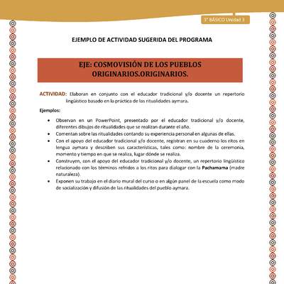 14-Actividad Sugerida LC03-U03-OA10-Elaboran en conjunto con el educador tradicional y/o docente un repertorio lingüístico basado en la práctica de las ritualidades aymara. 14-Actividad Sugerida LC03-U03-OA10-Elaboran en conjunto con el educador tradicional y/o docente un repertorio lingüístico basado en la práctica de las ritualidades aymara.