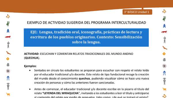 Escuchan y comentan relatos tradicionales del mundo andino (quechua) Escuchan y comentan relatos tradicionales del mundo andino (quechua)