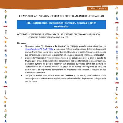 Representan la vestimenta de las personas del tiwanaku utilizando colores y elementos de la naturaleza Representan la vestimenta de las personas del tiwanaku utilizando colores y elementos de la naturaleza