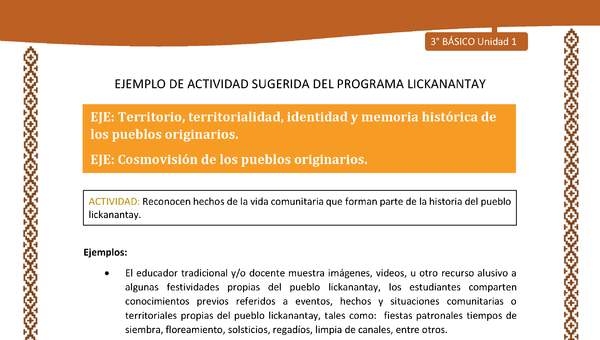 Reconocen hechos de la vida comunitaria que forman parte de la historia del pueblo lickanantay  Reconocen hechos de la vida comunitaria que forman parte de la historia del pueblo lickanantay