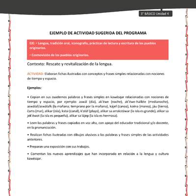 05-Actividad sugerida: LC03-KAW-U04-LR04;OA09-Elaboran fichas ilustradas con conceptos y frases simples relacionadas con nociones de tiempo y espacio. 05-Actividad sugerida: LC03-KAW-U04-LR04;OA09-Elaboran fichas ilustradas con conceptos y frases simples relacionadas con nociones de tiempo y espacio.