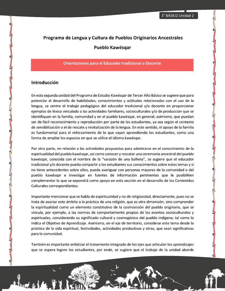 01-Orientaciones al docente - LC03 - Kawésqar - U2 - Orientaciones para el Educador tradicional o Docente: Introducción 01-Orientaciones al docente - LC03 - Kawésqar - U2 - Orientaciones para el Educador tradicional o Docente: Introducción