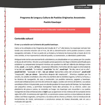 01-Orientaciones al docente - LC03 - Kawésqar - U1 - Contenido cultural: El mar y su relación con la historia del pueblo kawésqar. 01-Orientaciones al docente - LC03 - Kawésqar - U1 - Contenido cultural: El mar y su relación con la historia del pueblo kawésqar.