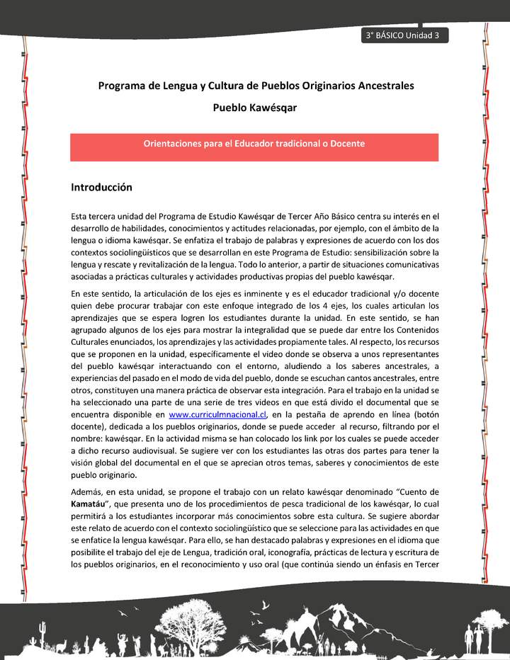 01-Orientaciones al docente - LC03 - Kawésqar - U3 - Orientaciones al educador tradicional y/o docentes: Introducción 01-Orientaciones al docente - LC03 - Kawésqar - U3 - Orientaciones al educador tradicional y/o docentes: Introducción
