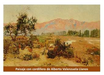 Paisaje con cordillera de Alberto Valenzuela Llanos Paisaje con cordillera de Alberto Valenzuela Llanos