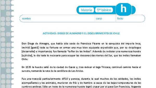 Diego de Almagro y el descubrimiento de Chile Diego de Almagro y el descubrimiento de Chile