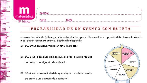 Probabilidad de un evento con ruleta Probabilidad de un evento con ruleta