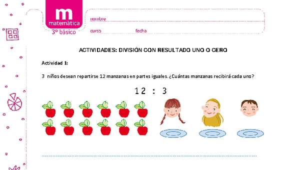 División por uno y con resultado uno o cero División por uno y con resultado uno o cero