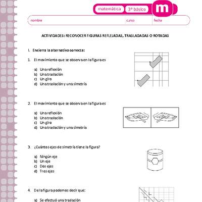 Reconocer figuras reflejadas, trasladadas o rotadas Reconocer figuras reflejadas, trasladadas o rotadas
