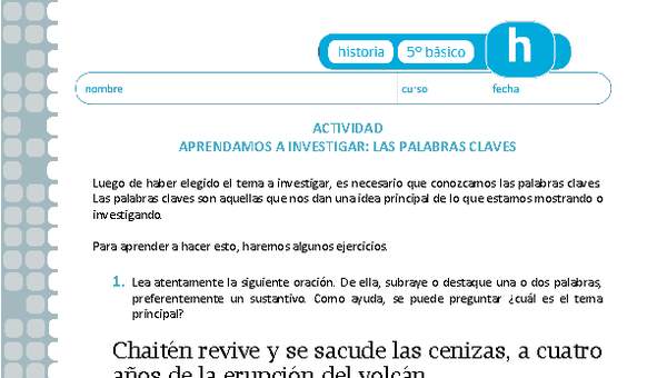 Aprendamos a investigar: Las palabras claves Aprendamos a investigar: Las palabras claves