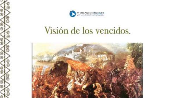 Visión de los vencidos Visión de los vencidos