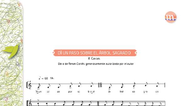 Dí un paso sobre el árbol sagrado Dí un paso sobre el árbol sagrado