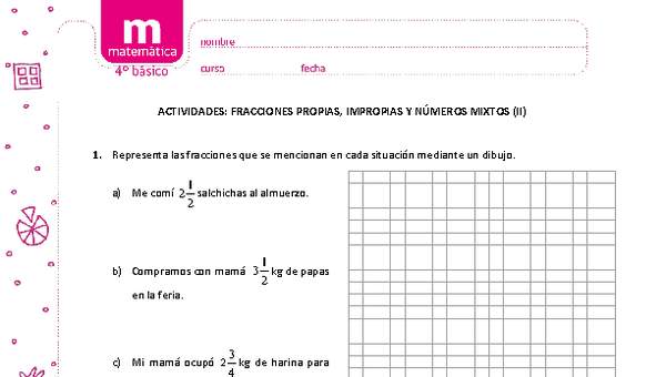 Fracciones propias, impropias y números mixtos (II) Fracciones propias, impropias y números mixtos (II)
