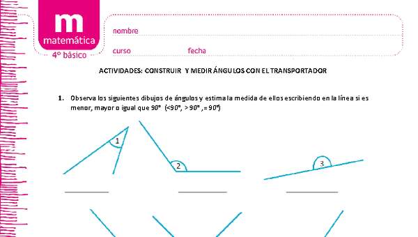Dibujar y medir  ángulos  con el transportador Dibujar y medir  ángulos  con el transportador