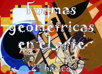 Las Formas geométricas en el arte Abstracto Las Formas geométricas en el arte Abstracto
