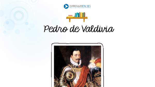Pedro de Valdivia Pedro de Valdivia