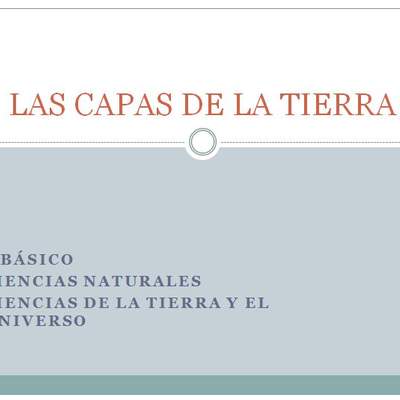 Las capas de la tierra Las capas de la tierra