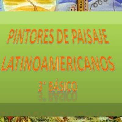 Paisajes de pintores latinoamericanos Paisajes de pintores latinoamericanos