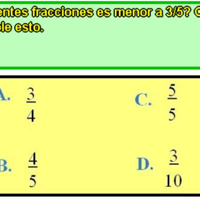 Fracción menor a 3/5 Fracción menor a 3/5