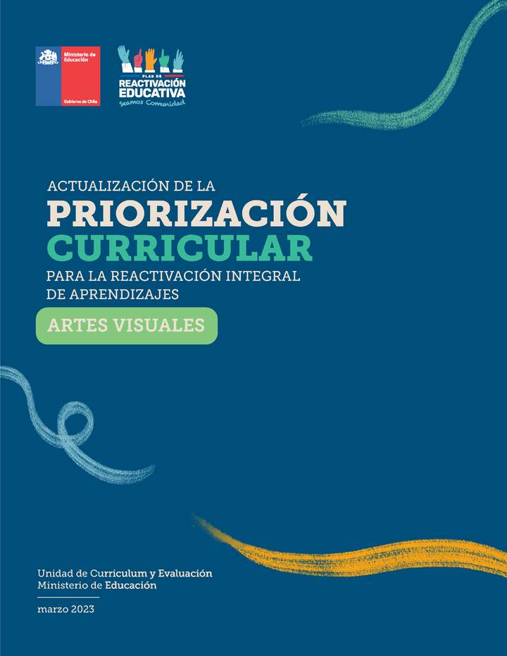 Priorización Curricular Artes Visuales Priorización Curricular Artes Visuales