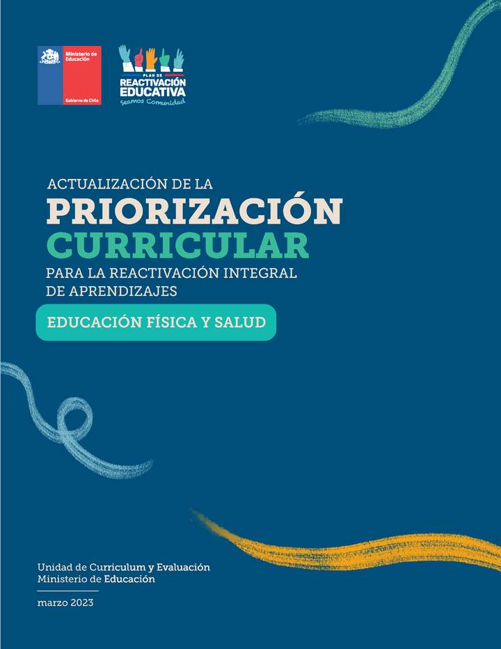 Priorización Curricular Educación Física y Salud Priorización Curricular Educación Física y Salud
