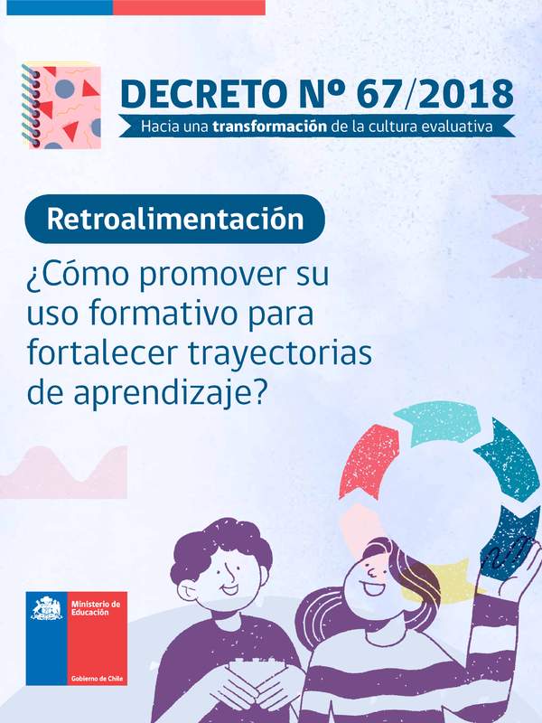 Retroalimentación. ¿Cómo promover su uso formativo para fortalecer trayectorias de aprendizaje? Retroalimentación. ¿Cómo promover su uso formativo para fortalecer trayectorias de aprendizaje?