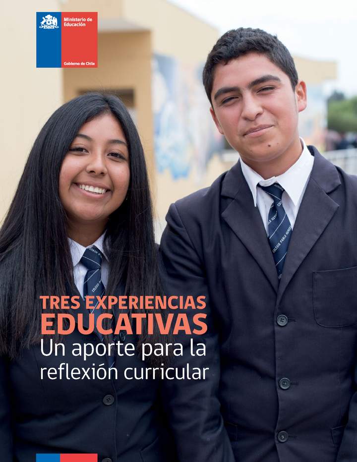 Tres Experiencias Educativas: Un aporte para la reflexión curricular