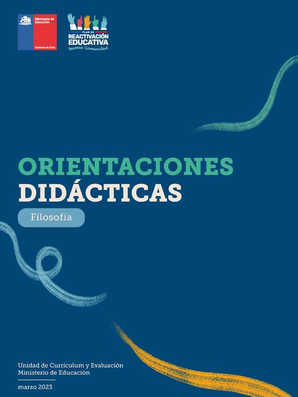 Orientaciones didácticas: Filosofía Orientaciones didácticas: Filosofía