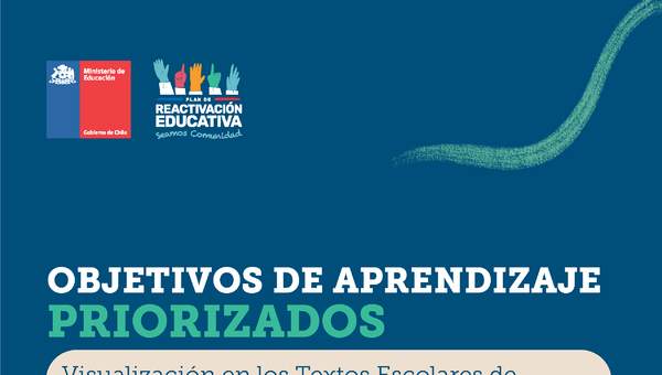 Objetivos de Aprendizaje Priorizados: Visualización en los Textos Escolares de Ciencias Naturales y Ciencias para la Ciudadanía Objetivos de Aprendizaje Priorizados: Visualización en los Textos Escolares de Ciencias Naturales y Ciencias para la Ciudadanía
